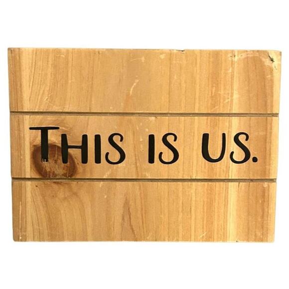 "THIS IS US" Block Wooden Sign 7" x 5" x 1 3/4" - Picture 1 of 2
